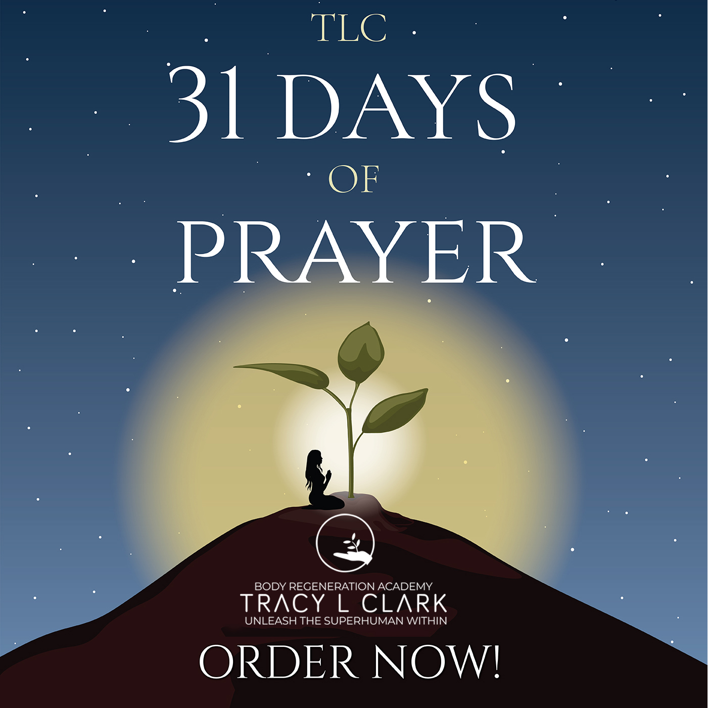 31 Days of Prayer with Special Guest Rev Tracy L Clark