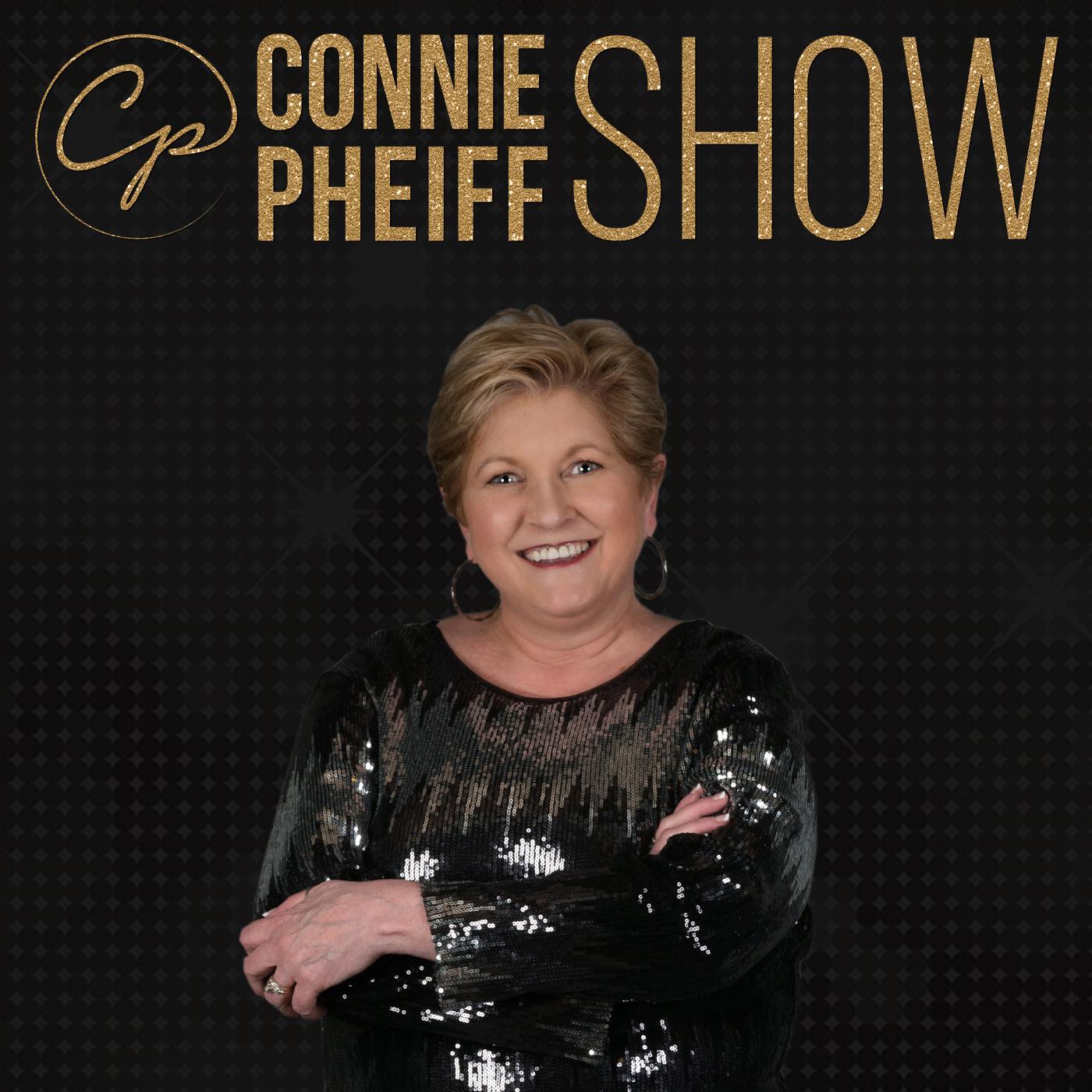 The Connie Pheiff Show