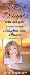 Café of Delights: Conversations that Enlighten and Inspire with Gale West: Hawaiian Wisdom for Healing and True Alignment with Joan Reid