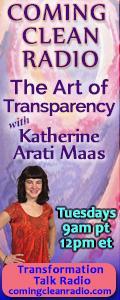 Coming Clean Radio: The Art of Transparency with Katherine Arati Maas