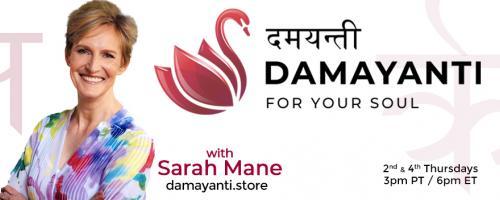 Damayanti: For Your Soul with Sarah Mane: Goal Setting is Key