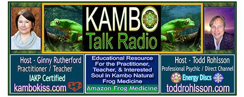 Kambo Talk Radio with Ginny and Todd: Encore: The Kiss of the Frog with Ginny Rutherford