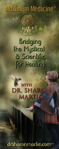 Maximum Medicine with Dr. Sharon Martin: Bridging the Mystical & Scientific for Healing: Pure Healing with Sarah Grace.