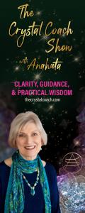 The Crystal Coach Show with Anahata: Clarity, Guidance, & Practical Wisdom: When Crystals Get Dirty