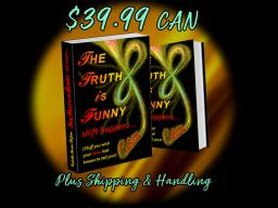 the truth is funny...shift happens by author colette marie stefan